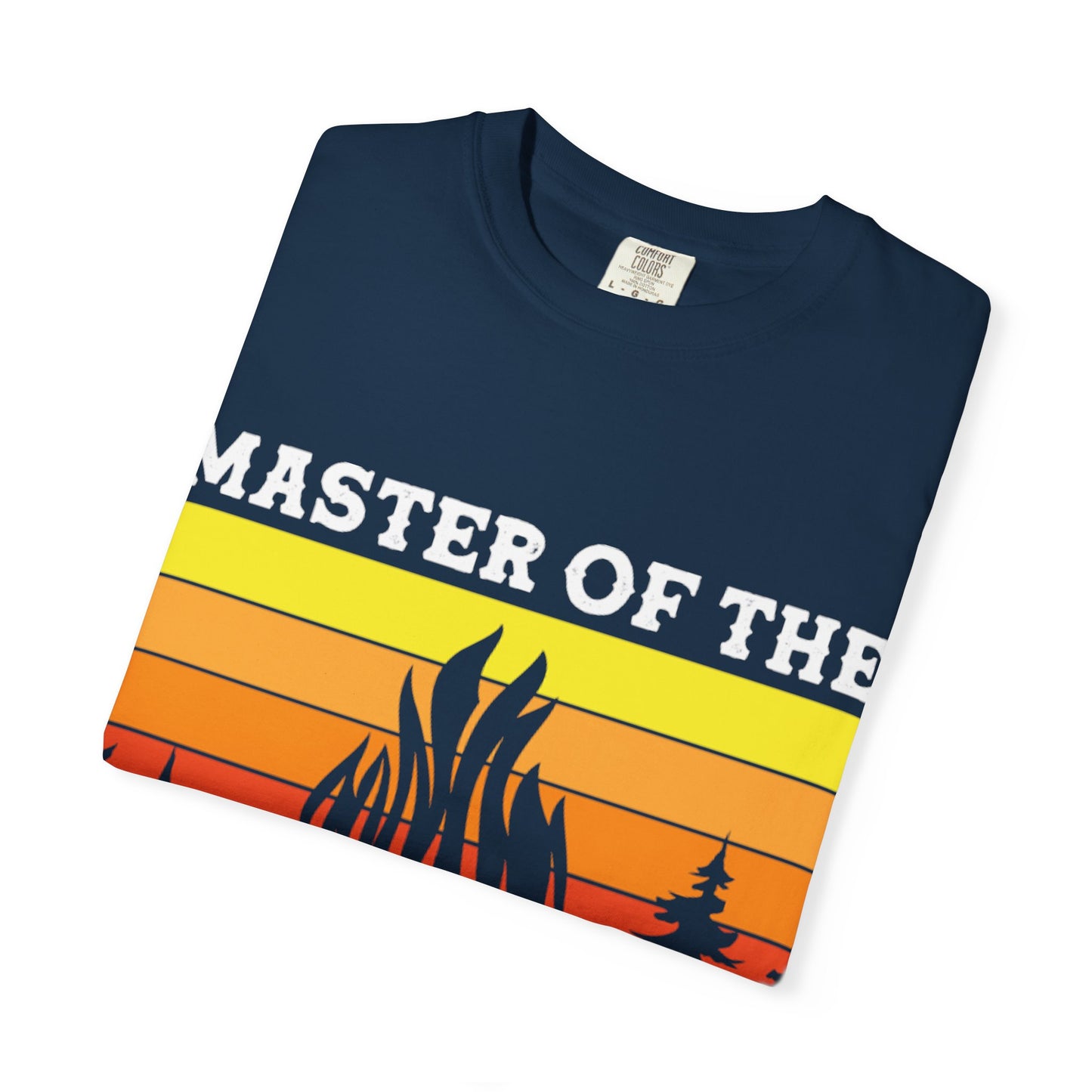 Master of the Campfire Garment-Dyed Unisex T-shirt - Perfect for Outdoor Lovers & Campers