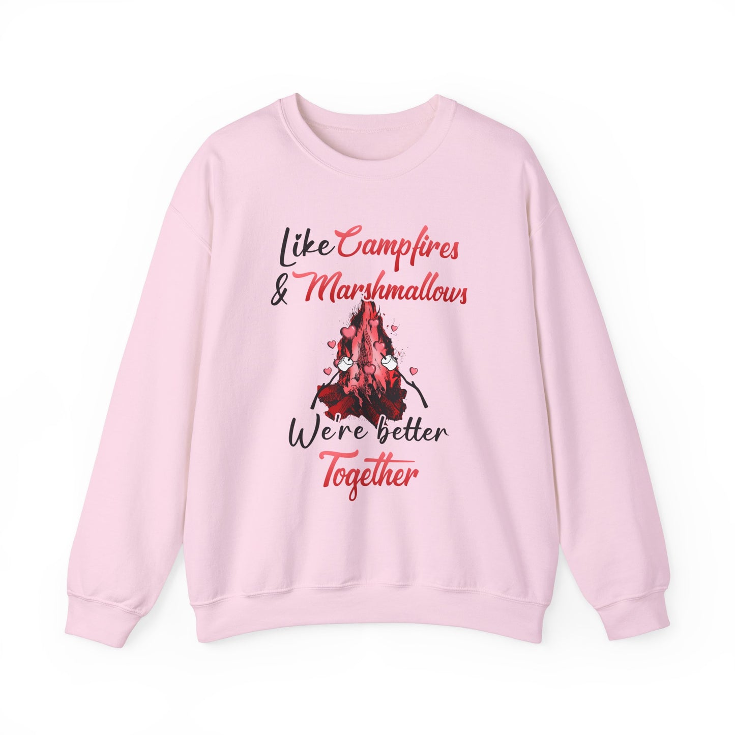 Like Campfires and & Marshmallows, We're Better Together - Unisex Heavy Blend™ Crewneck Sweatshirt