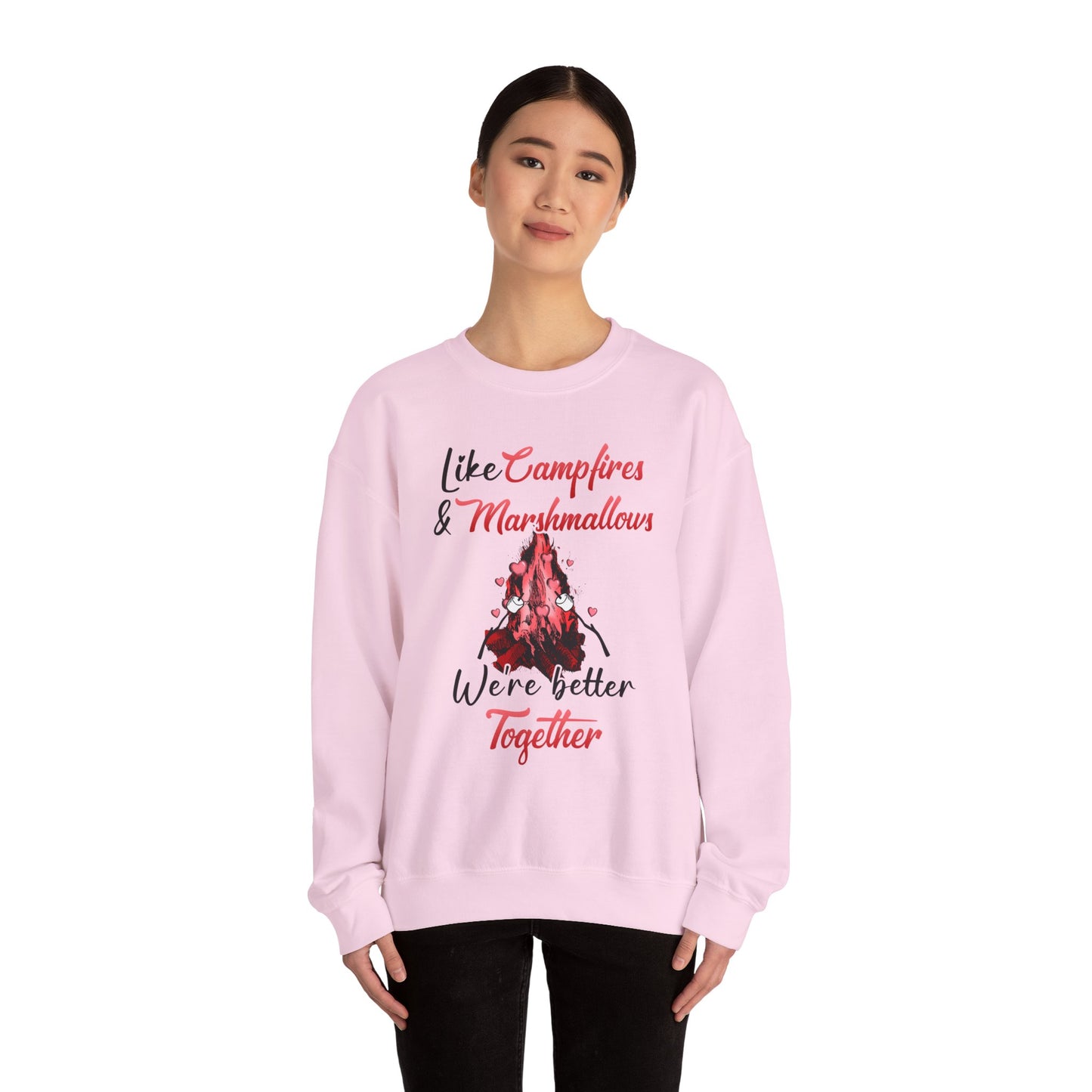 Like Campfires and & Marshmallows, We're Better Together - Unisex Heavy Blend™ Crewneck Sweatshirt